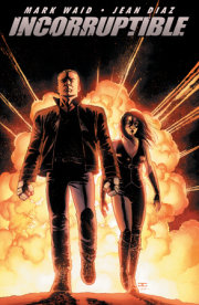 Incorruptible Vol. 1 