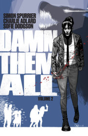 Damn Them All Vol. 2 
