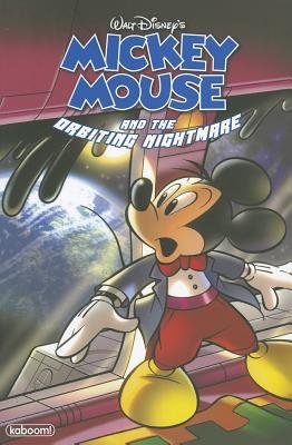 Couverture : Mickey Mouse and the Orbiting Nightmare