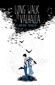 Long Walk to Valhalla 
