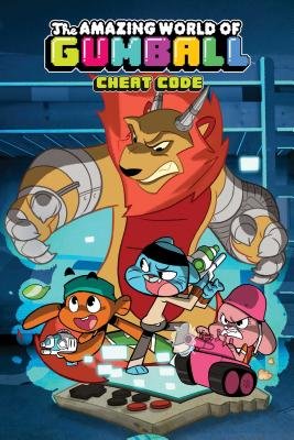 Couverture : The amazing world of Gumball. Cheat code