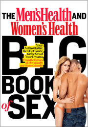 The Men's Health and Women's Health Big Book of Sex 