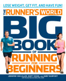The Runner's World Big Book of Running for Beginners by Jennifer Van Allen
