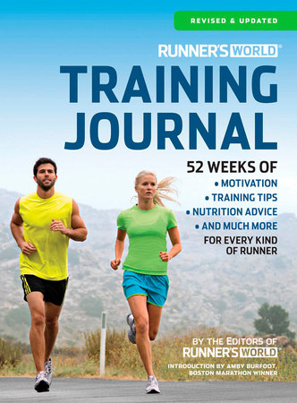 runner-s-world-training-journal: Editors of Runner's World Maga