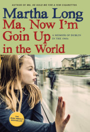 Ma, Now I'm Goin Up in the World 