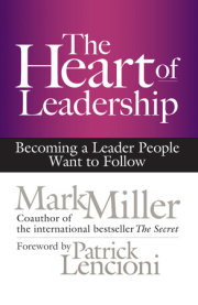 The Heart of Leadership 