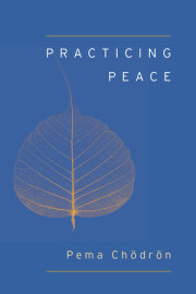 Practicing Peace (Shambhala Pocket Classic)