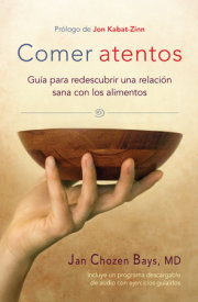 Comer atentos (Mindful Eating) 