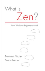 What Is Zen? 