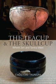 The Teacup and the Skullcup 