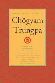 The Collected Works of Chögyam Trungpa, Volume 9 