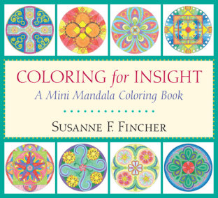 Creating Mandalas By Susanne F Fincher