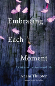 Embracing Each Moment 