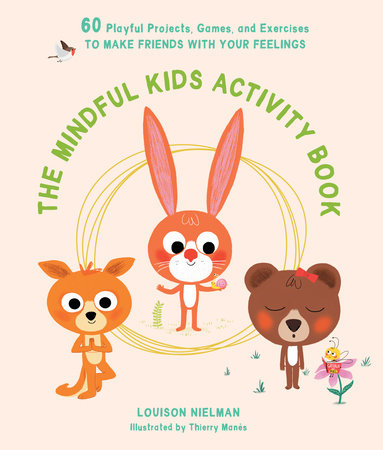 The Mindful Kids Activity Book