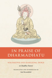 In Praise of Dharmadhatu 