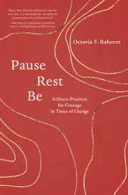 Pause, Rest, Be 