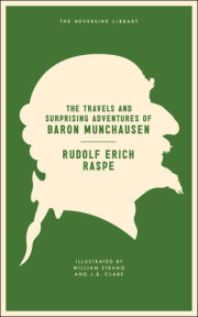 The Travels and Surprising Adventures of Baron Munchausen 