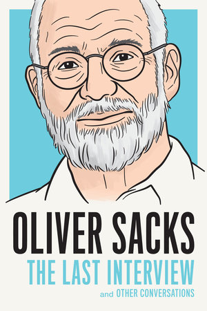 Oliver Sacks, Biography, Books, & Facts