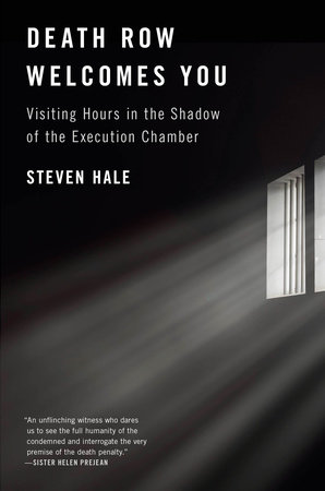 Death Row Welcomes You by Steven Hale 9781612199283