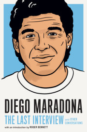 Diego Maradona: The Last Interview 