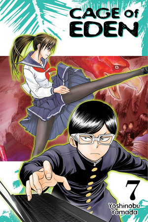 Cage of Eden 7 by Yoshinobu Yamada: 9781612620510