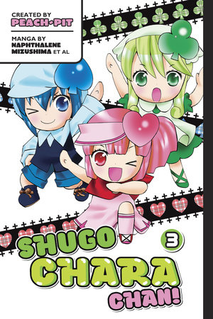 Shugo Chara Chan 3 By Peach Pit Penguinrandomhouse Com Books