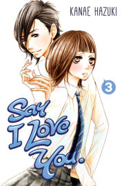 Say I Love You. 3 