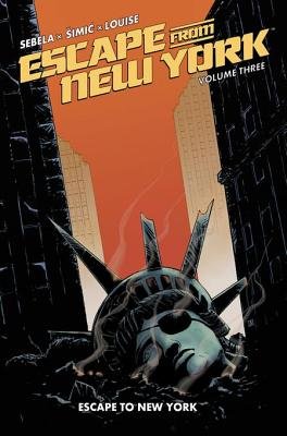Couverture : Escape from New York, tome 3