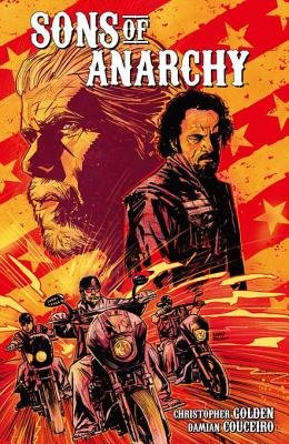 Couverture : Sons of Anarchy, tome 1