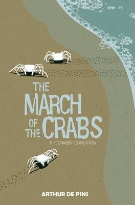 Couverture : March of the Crabs, tome 1