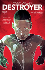 Victor LaValle's Destroyer #1 