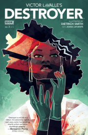 Victor LaValle's Destroyer #3 