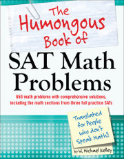 The Humongous Book of SAT Math Problems 