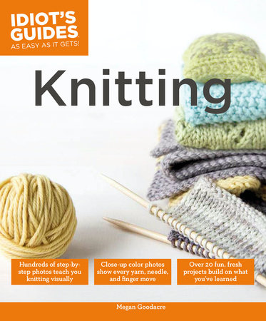 Knitting by Megan Goodacre: 9781615644100