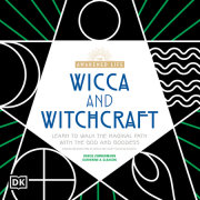 The Awakened Life, Wicca and Witchcraft 