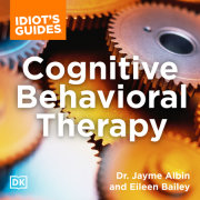 Idiot's Guide Cognitive Behavioral Therapy