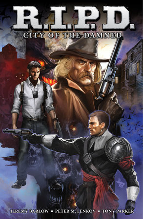 Couverture : R. I. P. D.: City of the Damned