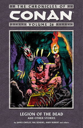 Couverture : Chronicles of Conan, tome 26 : Legion of the Dead and Other Stories