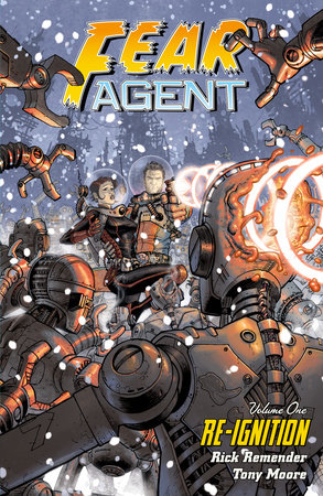 Couverture : Fear Agent, tome 1 : Re-Ignition: Re-Ignition