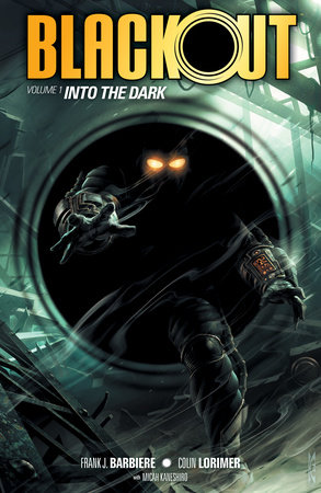 Couverture : Into the Dark: Blackout, tome 1