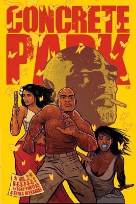 Couverture : Concrete Park: R-E-S-P-E-C-T
