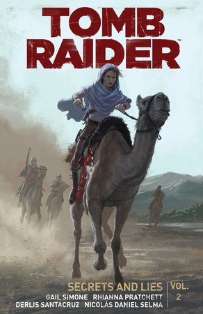 Couverture : Tomb Raider, tome 2 : Secrets and Lies