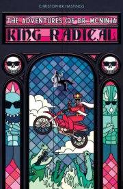 Adventures of Dr. McNinja, The: King Radical 