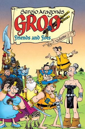 Couverture : Friends and Foes: Groo