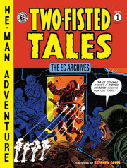 The EC Archives: Two-Fisted Tales Volume 1