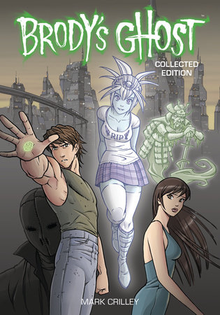 Couverture : Brody's Ghost Collected Edition