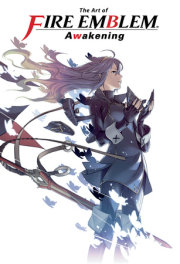 The Art of Fire Emblem: Awakening 