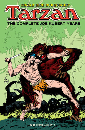 Couverture : Edgar Rice Burroughs' Tarzan: The Complete Joe Kubert Years Omnibus