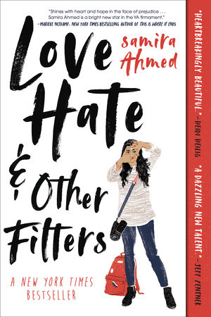 Love Hate And Other Filters By Samira Ahmed Penguinrandomhouse Com Books