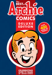 The Best of Archie Comics Book 1 Deluxe Edition 